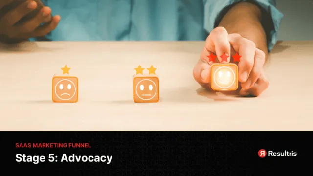 saas marketing funnel - advocacy
