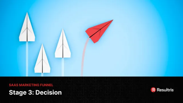 saas marketing funnel - decision